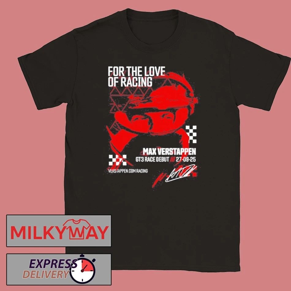 Max Verstappen Gt3 Race Debut Sep 27 2025 Shirt