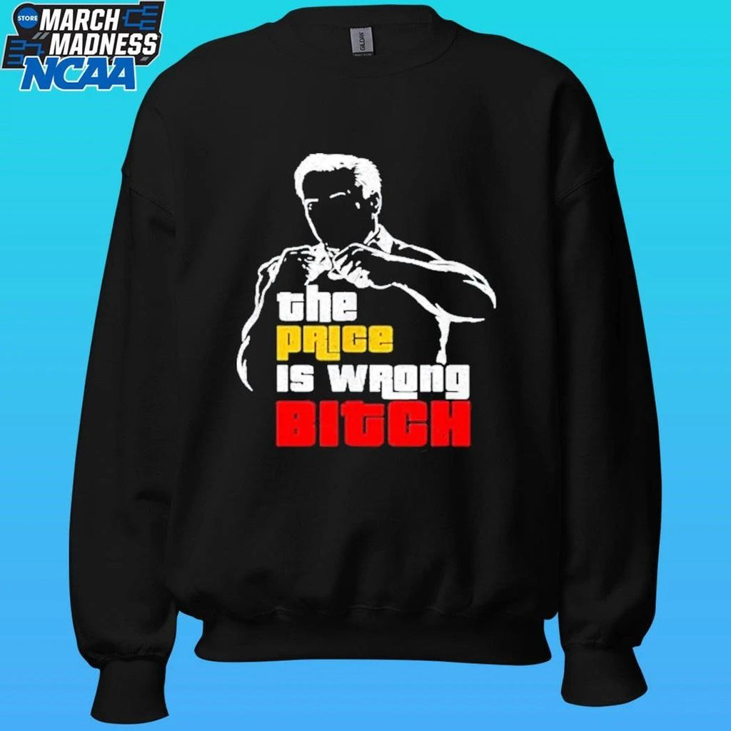The Price Is Wrong Bitch Happy Bob Golf Movie Tpir Shirt