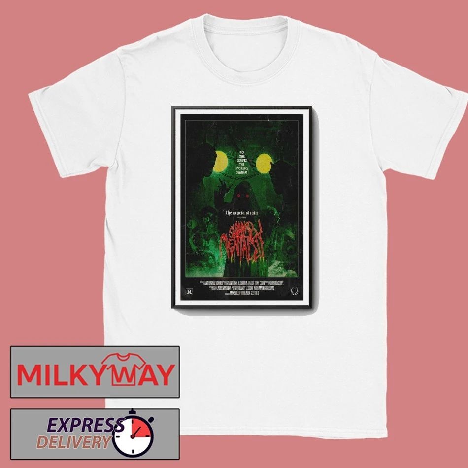 Poster The Acacia Strain Swamp Mentality shirt