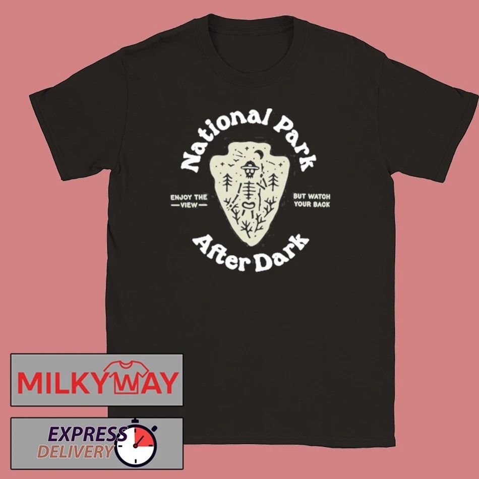 2025 National Park After Dark Enjoy The View But Watch Your Back shirt