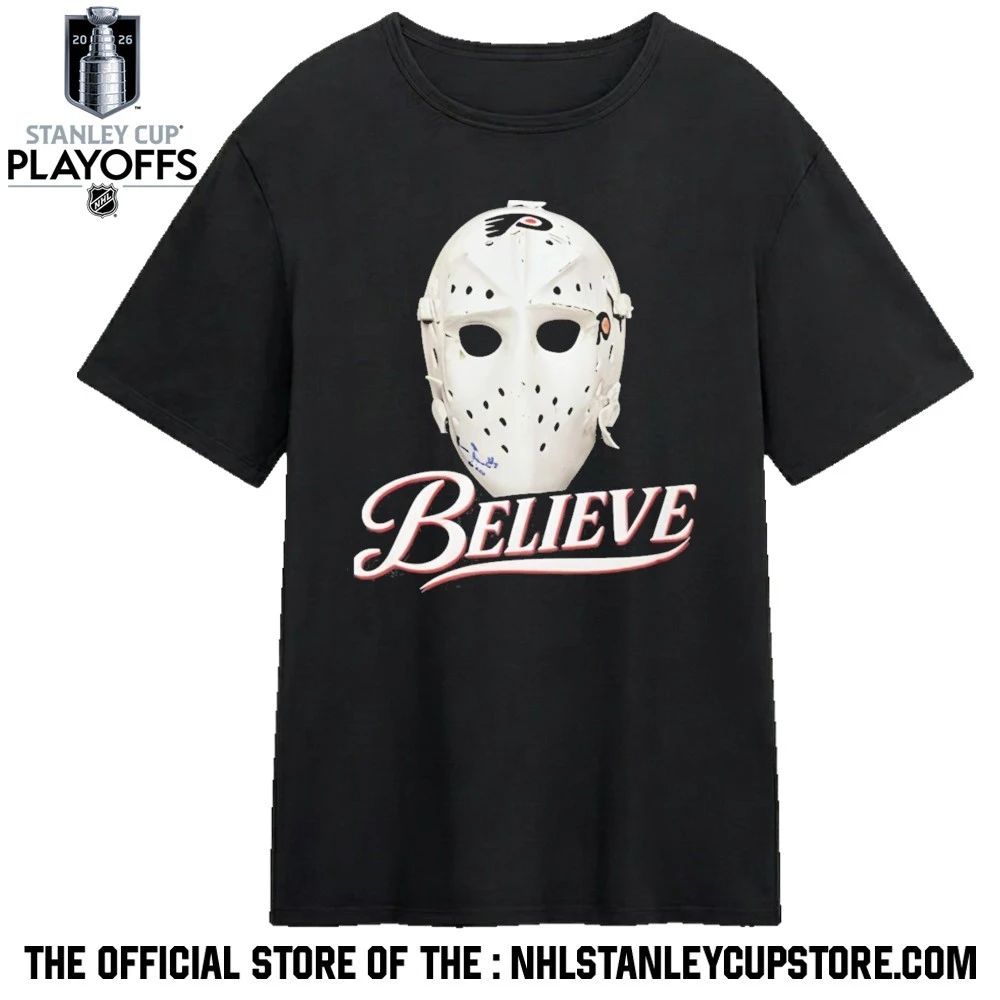 Philadelphia Flyers Bernie Parent Mask Believe Shirt