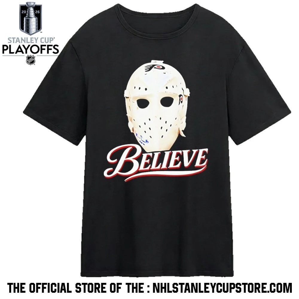 Parent Ice Hockey Mask Believe The Philadelphia Flyers Shirt