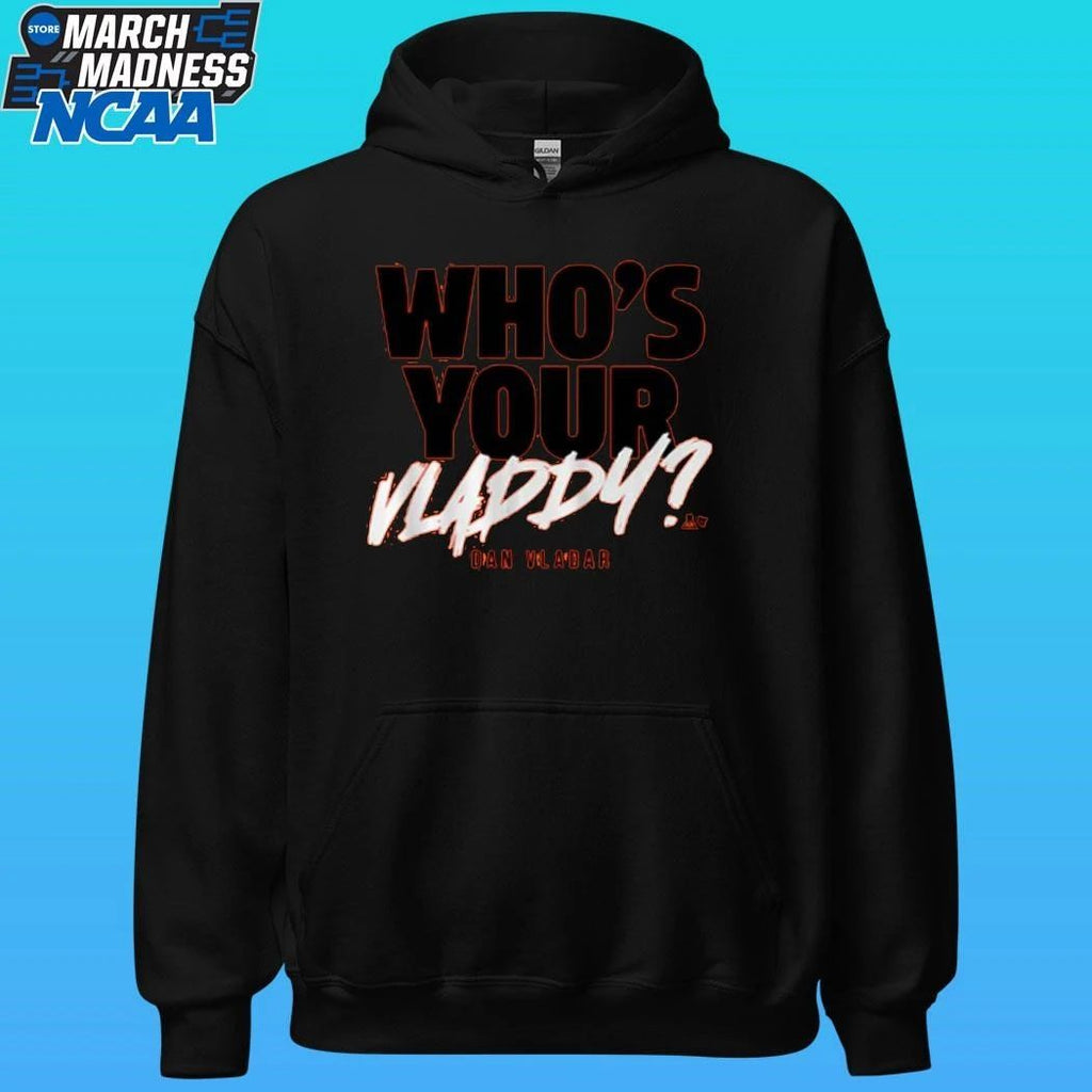 Dan Vladar Who’s Your Vladdy Shirt