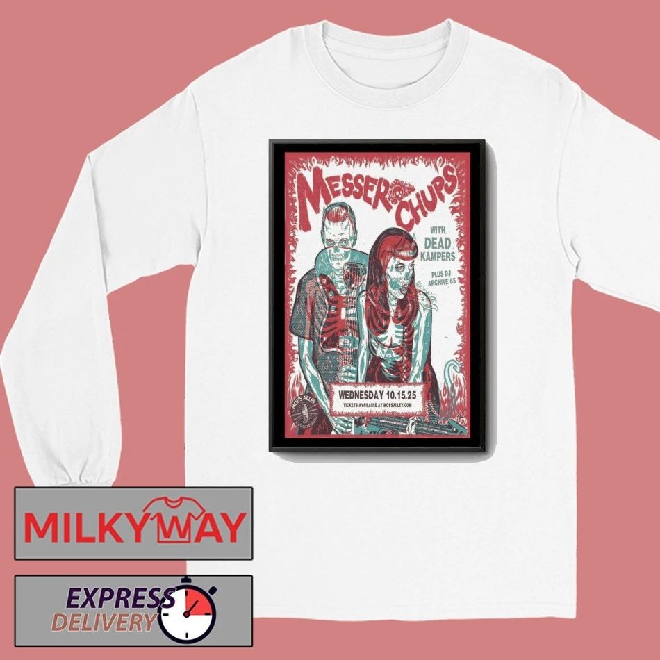 Messer Chups October 05, 2025 Santa Cruz CA Poster shirt