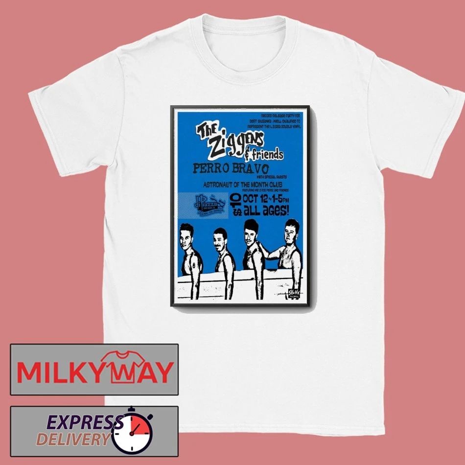 The Ziggens And Friends Oct 12 2025 DiPiazza’s In Long Beach CA Poster shirt