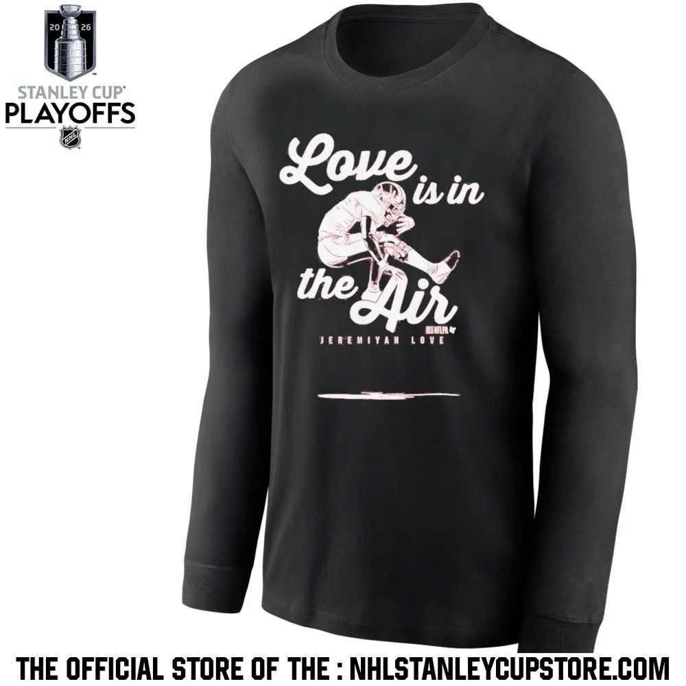 Jeremiyah Love Is In The Air Shirt