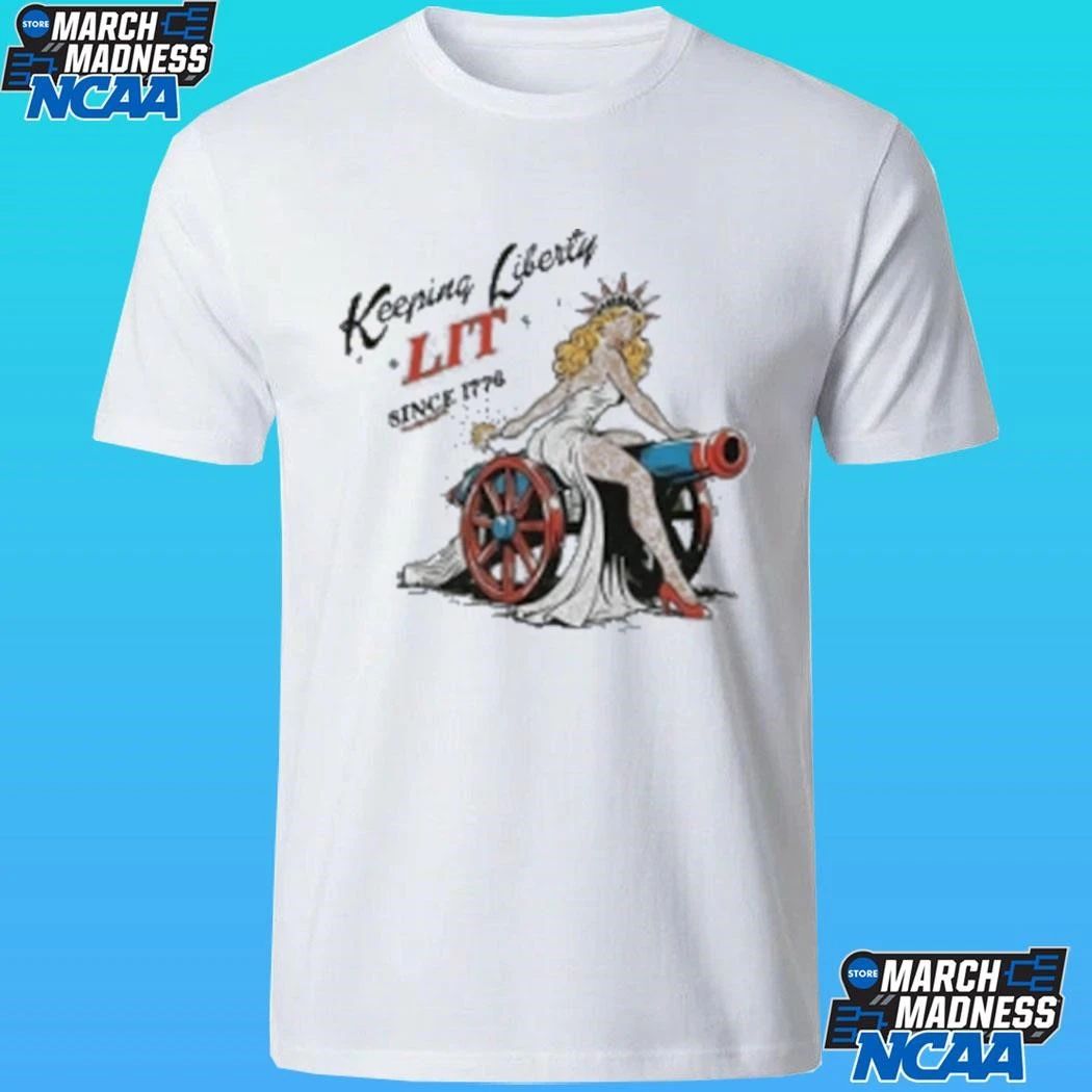Keeping Liberty Lit Since 1776 Liberty Statue Shirt