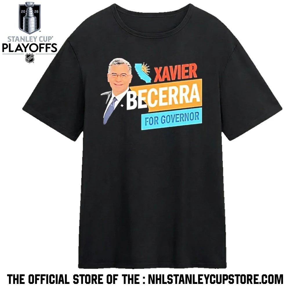 Xavier Becerra For California Governor 2026 Shirt