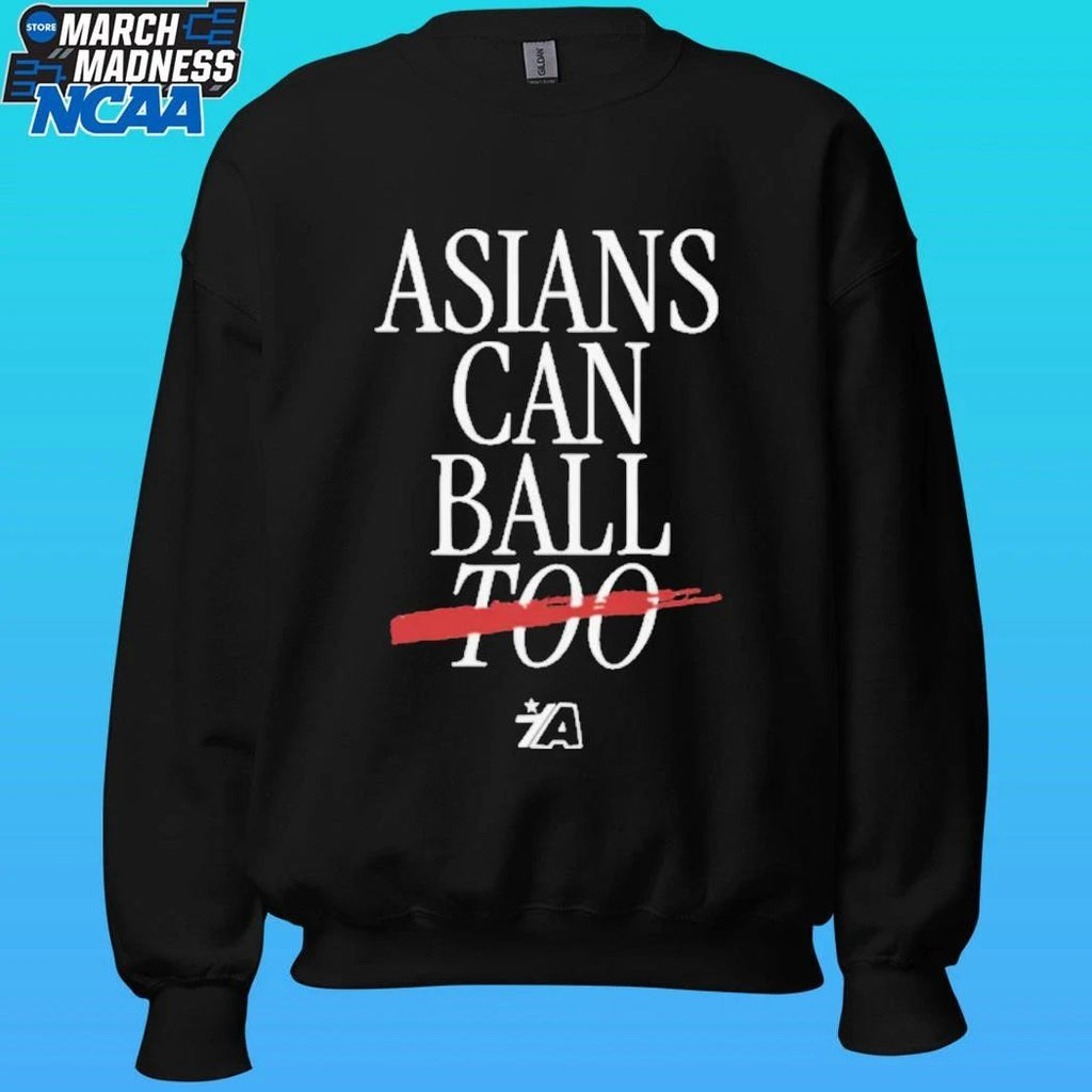 Asians Can Ball Too Asian Americans Sports Shirt