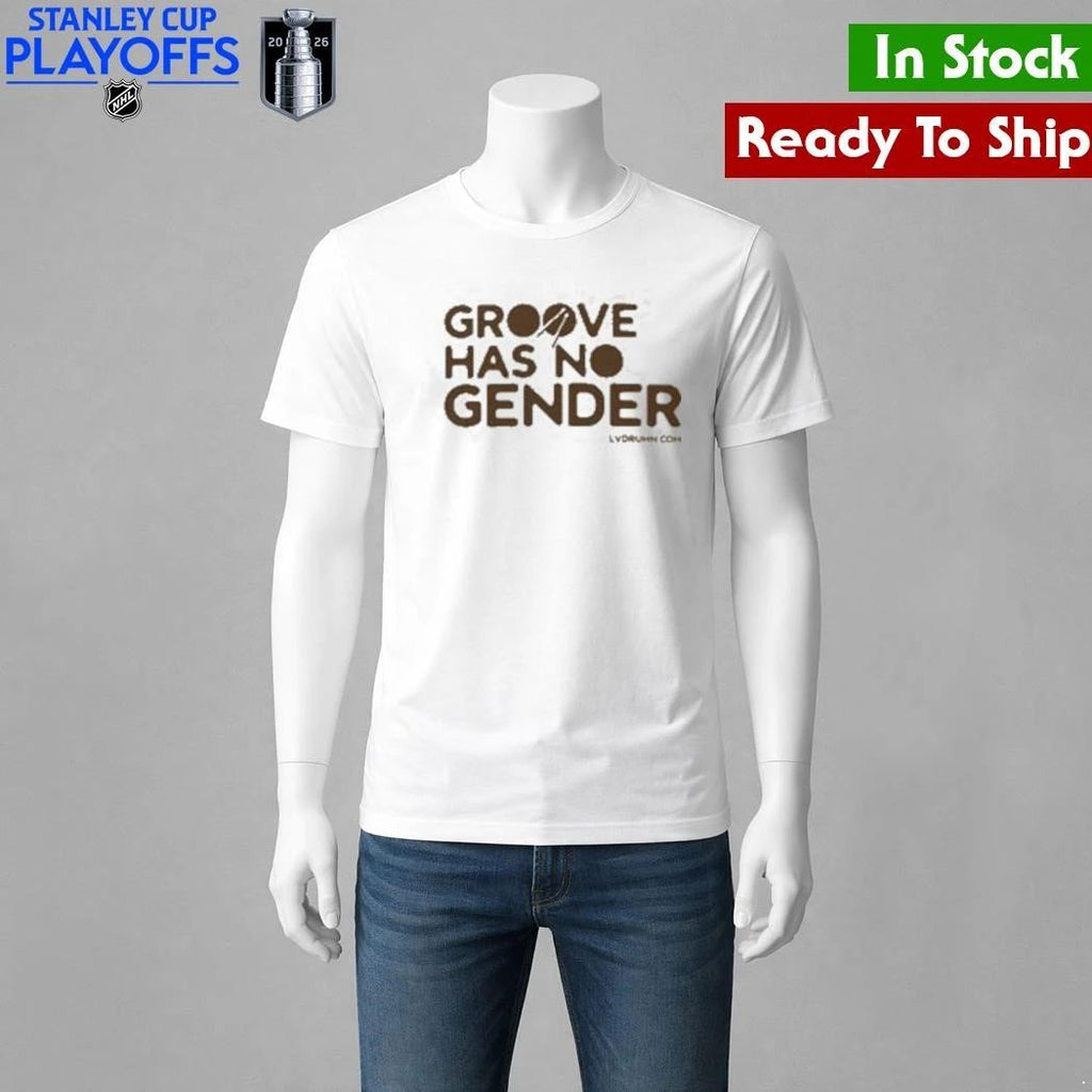 Drum Merch Store Groove Has No Gender Signature Shirt