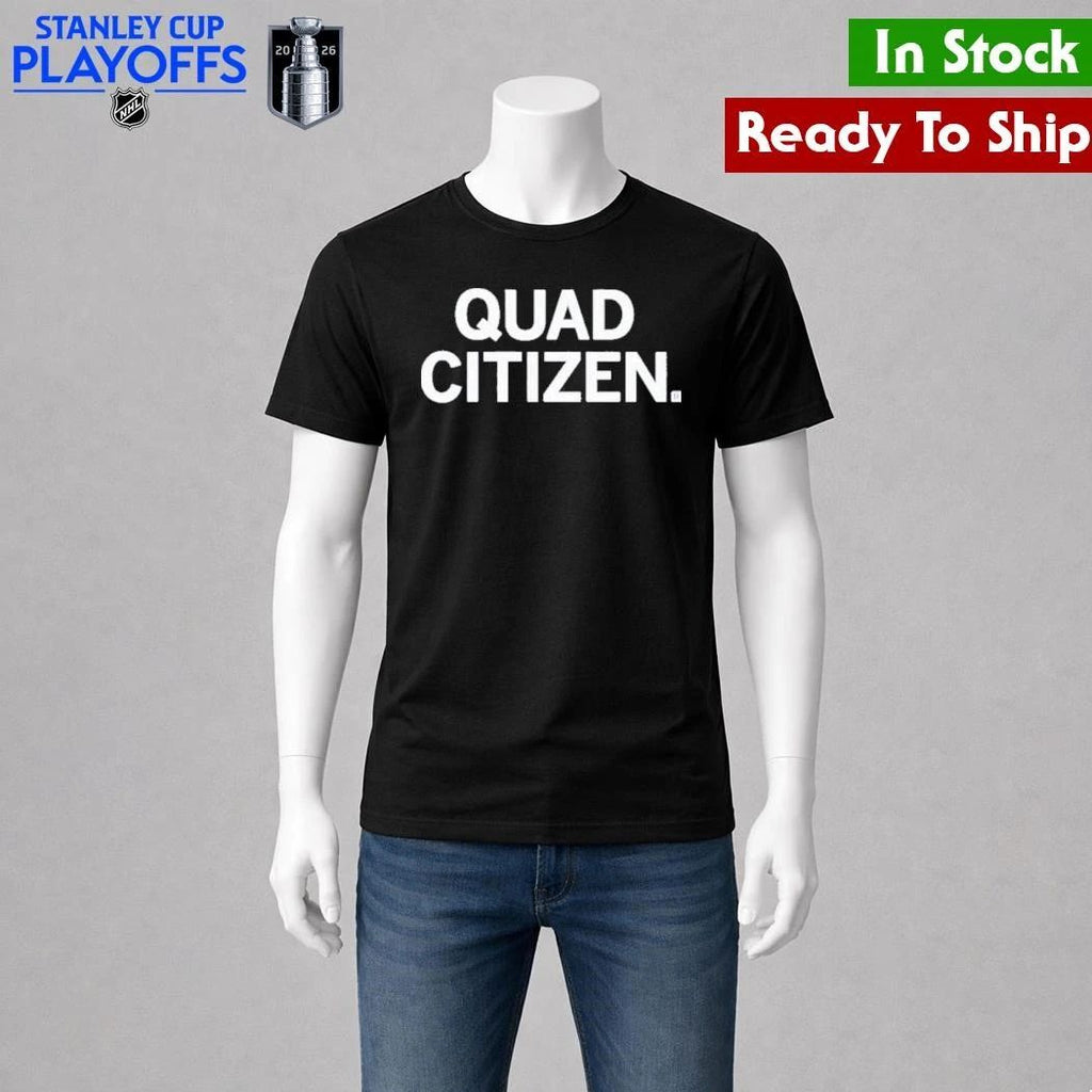 Quad Citizen Shirt