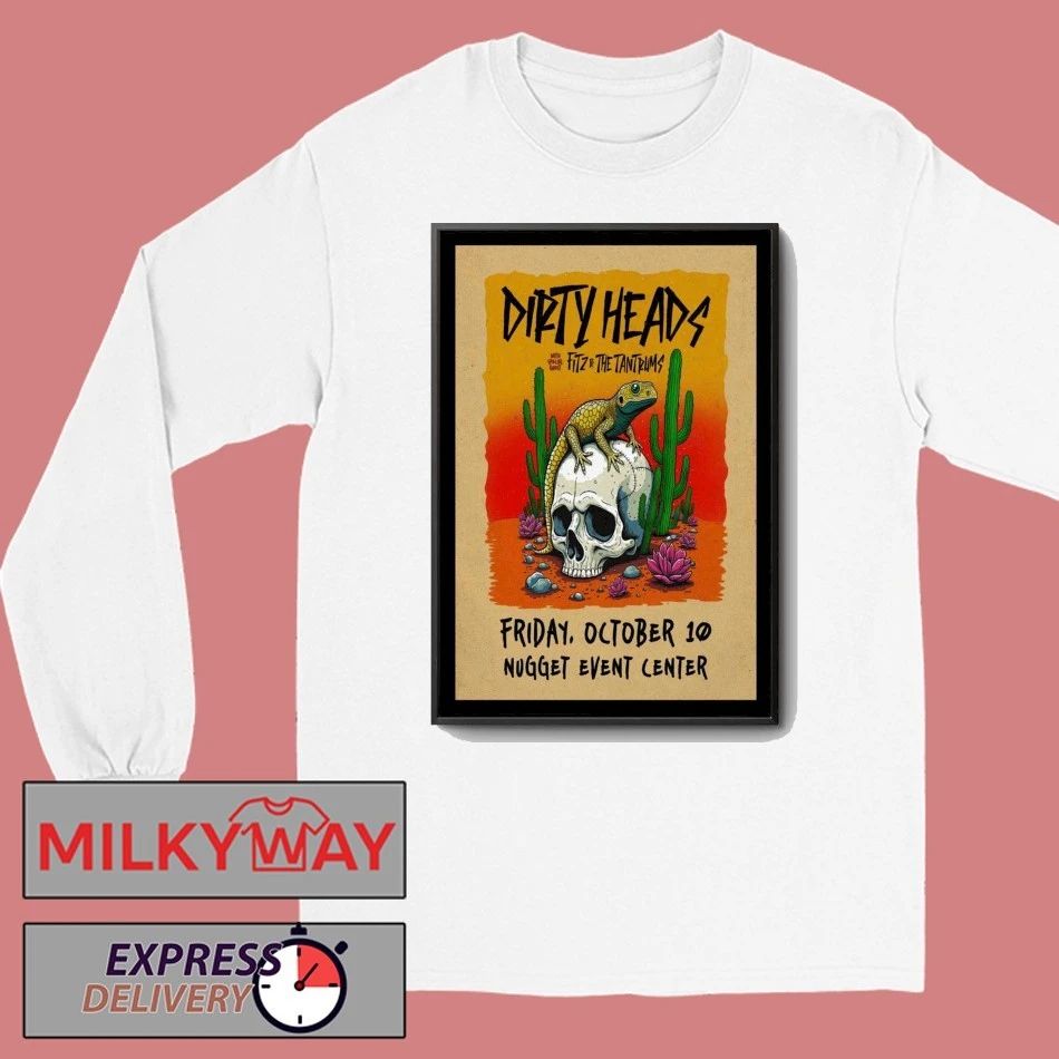 Dirty Heads Oct 10, 2025 Nugget Event Center, Sparks, NV Poster shirt