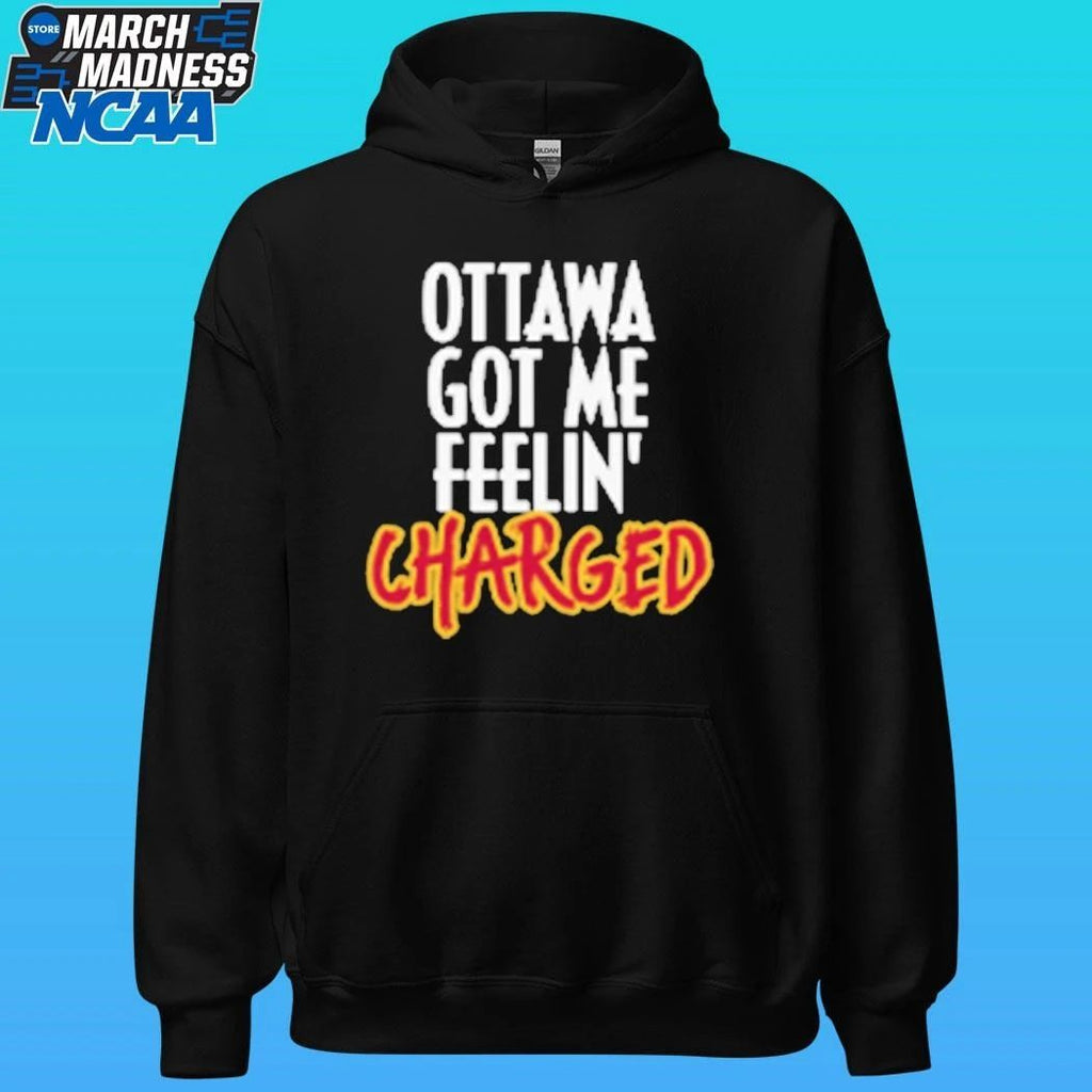 Ottawa Charge Got Me Feelin’ Charged Shirt