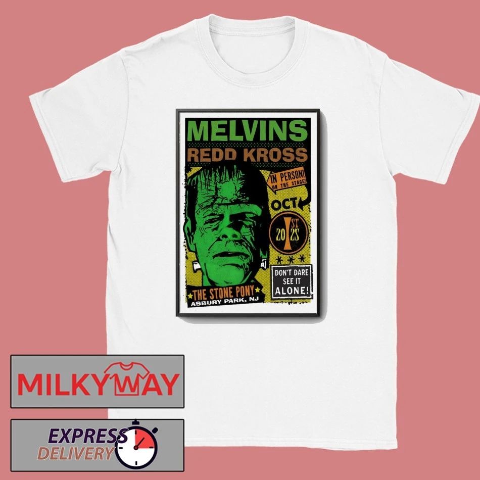 Melvins And Redd Kross Oct 1 2025 The Stone Pony in Asbury Park NJ Poster shirt