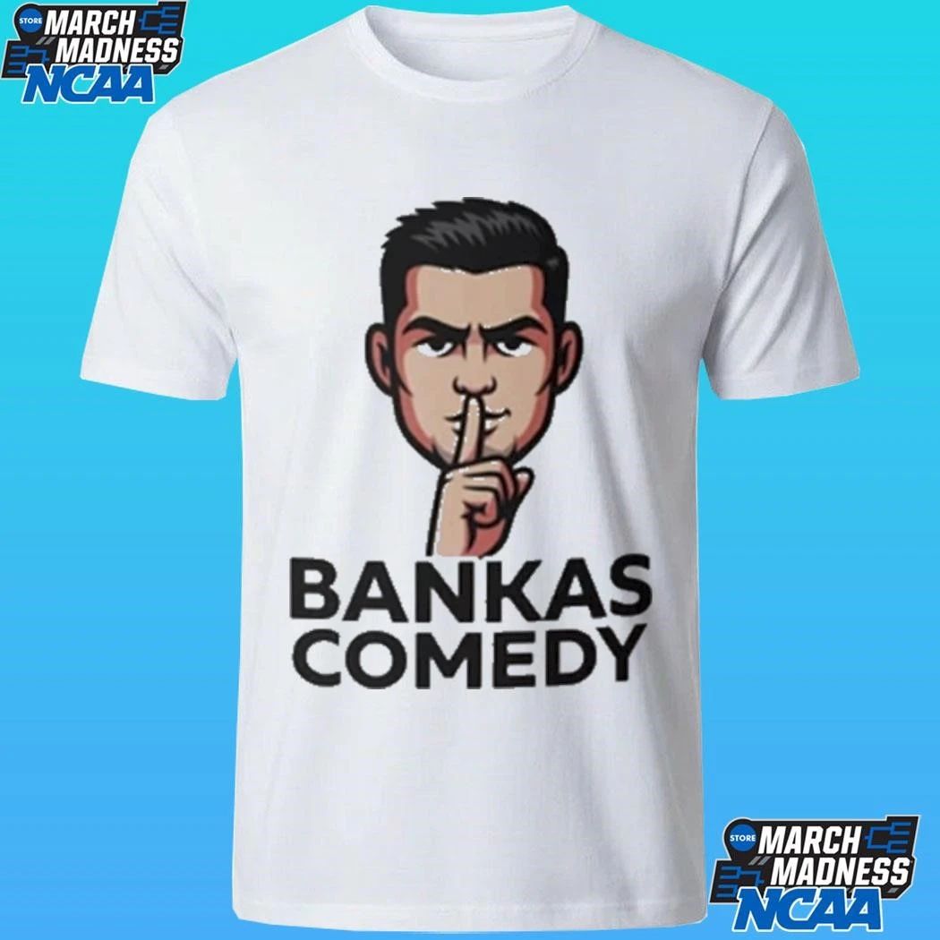 Ben Bankas Comedy Shirt