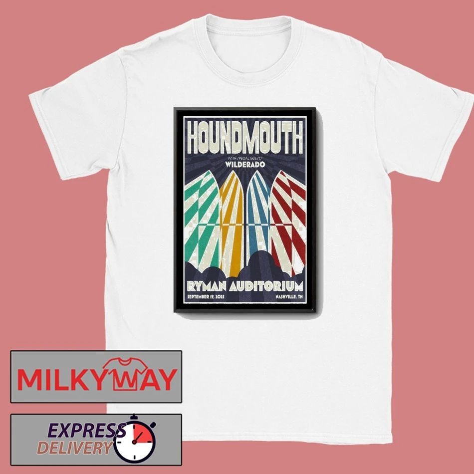 Houndmouth Tour September 19, 2025 Ryman Auditorium. Nashville, TN Poster shirt