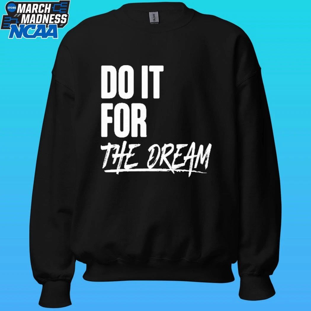 Renee Montgomery Do It For The Dream Shirt
