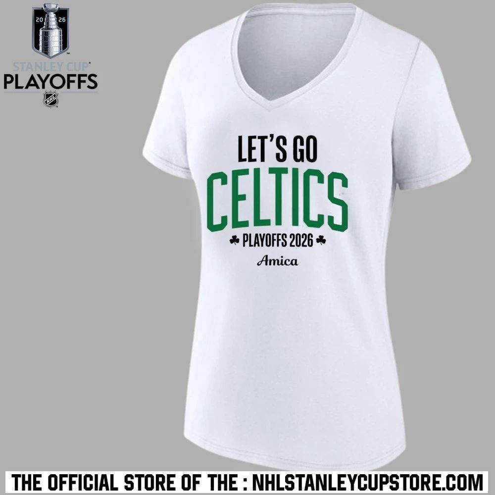 Boston Celtics Let’s Go Celtics Playoffs 2026 Amica Shirt
