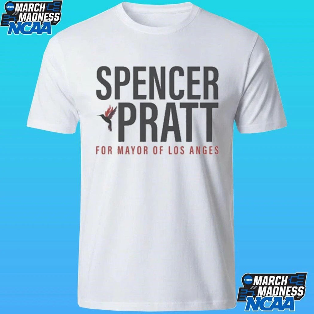 Spencer Pratt For Mayor Of La Los Angeles Shirt