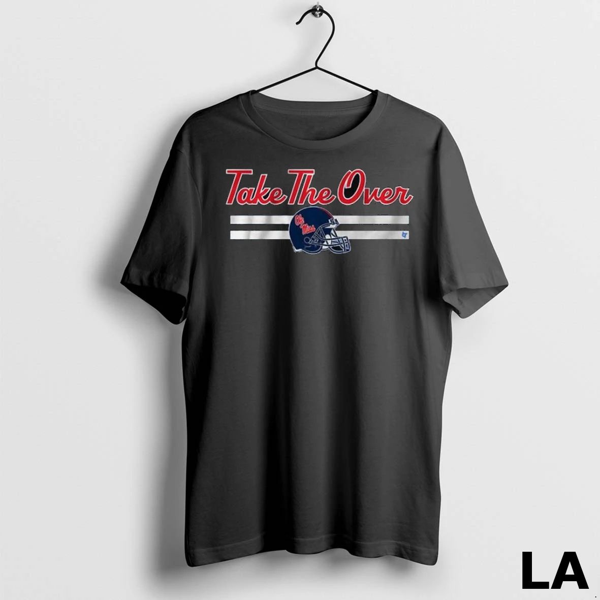Original Ole Miss Football Take The Over Long Sleve