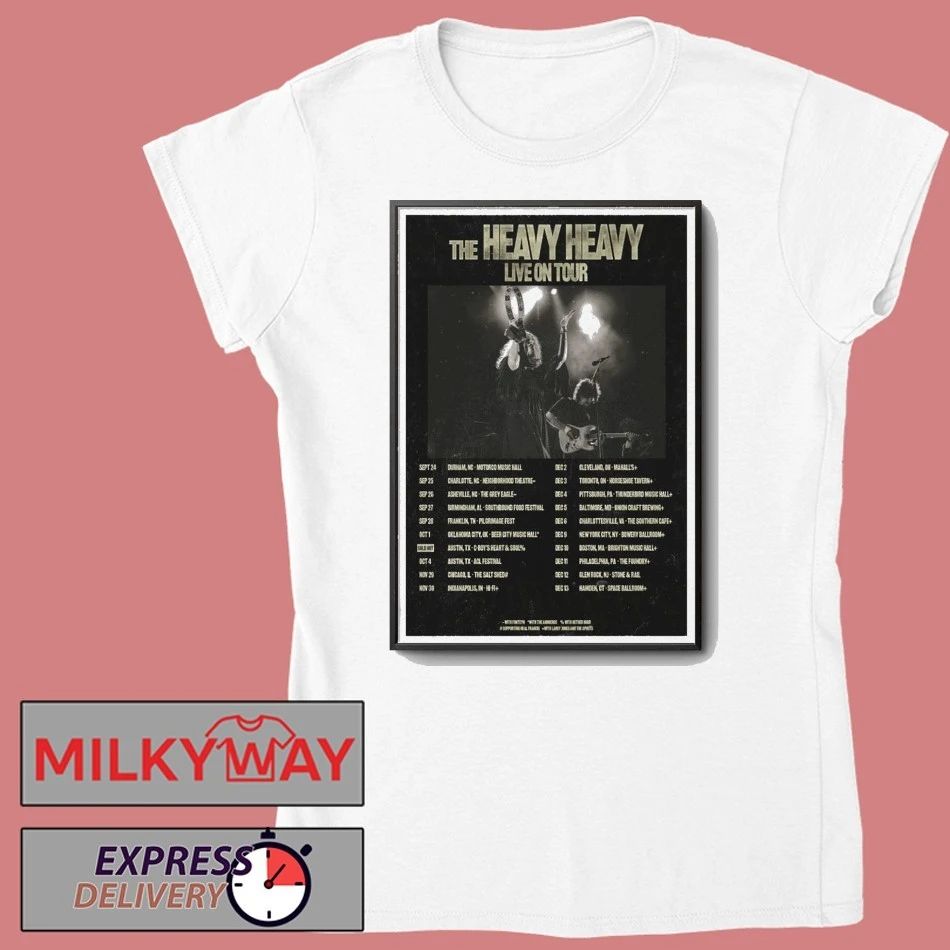 The Heavy Heavy 2025 Tour Poster shirt