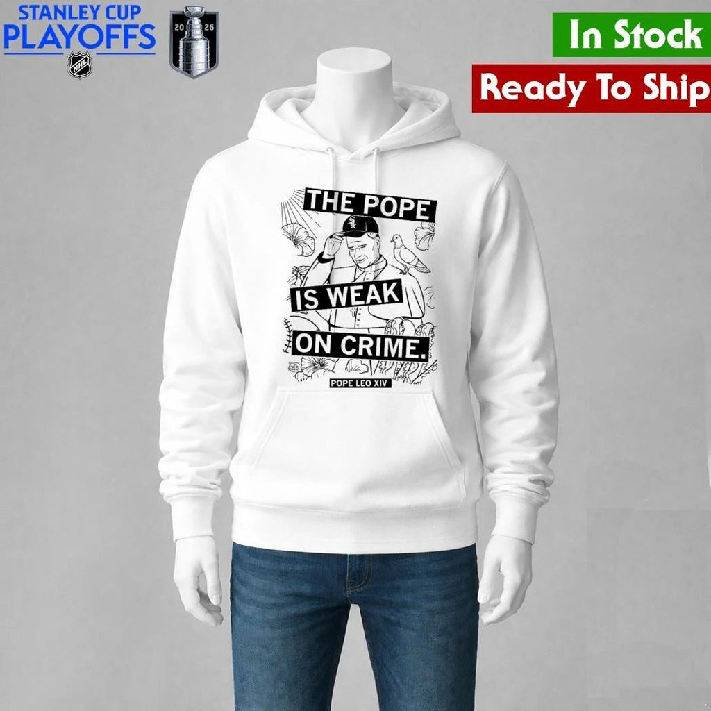 The Pope Is Weak On Crime Shirt