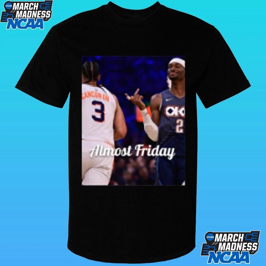 Shai Gilgeous Alexander Cancun On 3 Almost Friday Ball Shirt