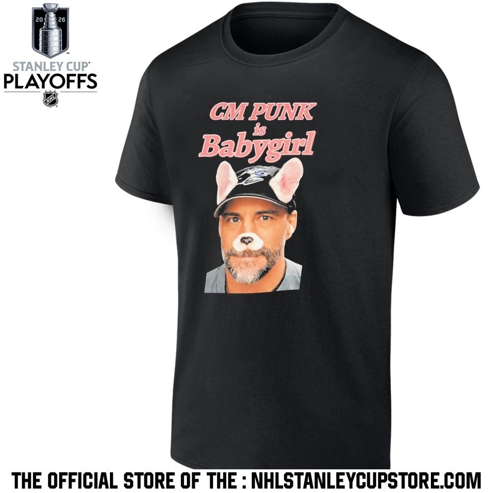 CM Punk Is Babygirl Shirt
