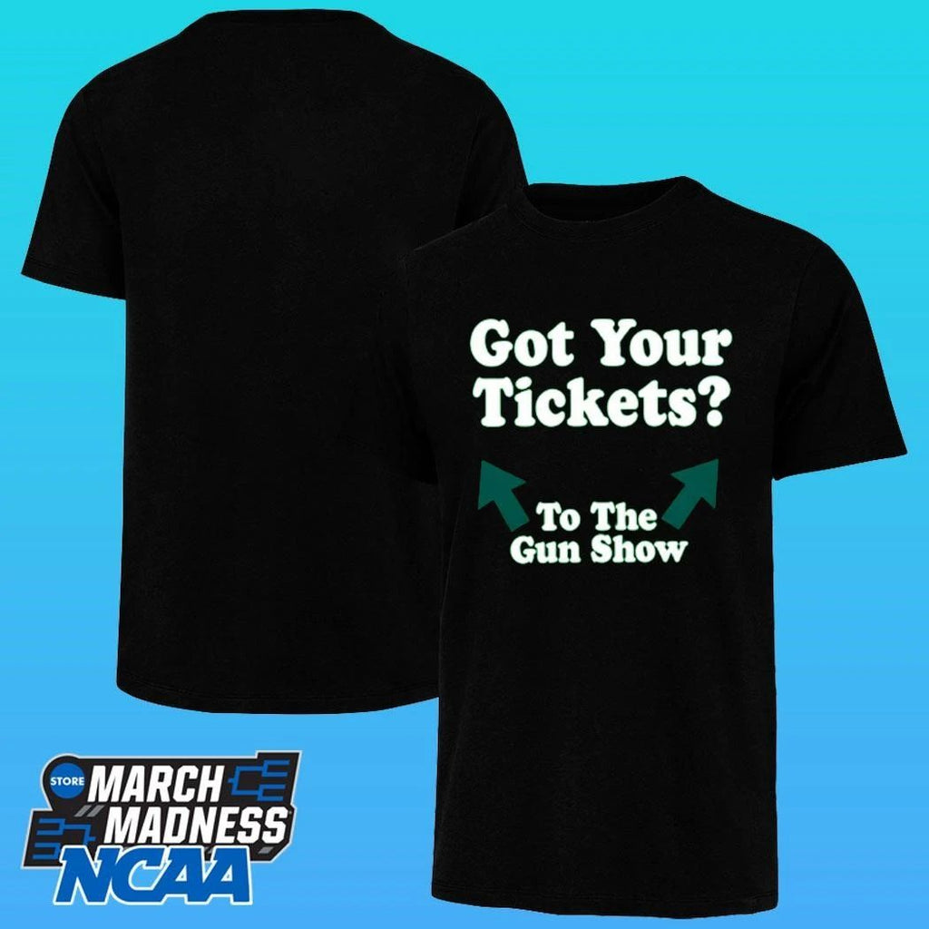 Chris Pontius Got Your Tickets To The Gun Show Shirt