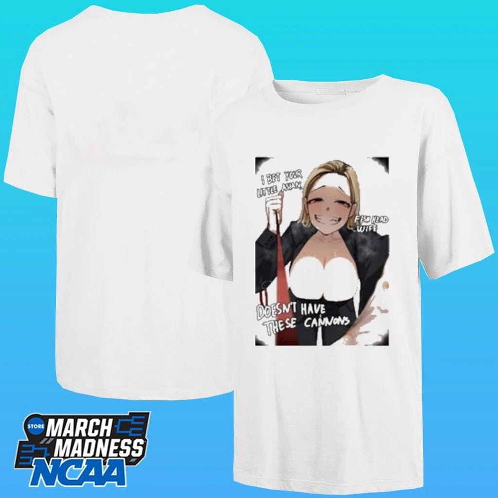 I Bet Your Little Asian Fish Head Wife Doesn’t Have These Cannons Anime Shirt