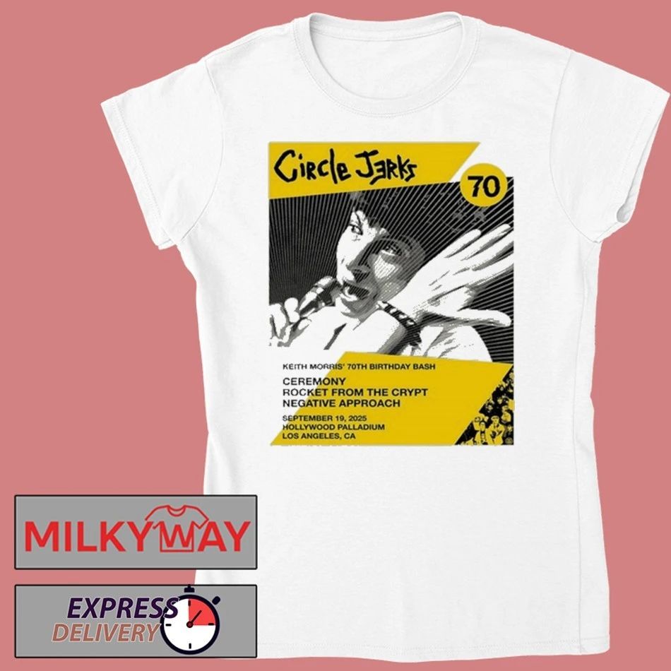 09.19.2025 Circle Jerks Keith’s Morris 70th Birthday Palladium Event Shirt