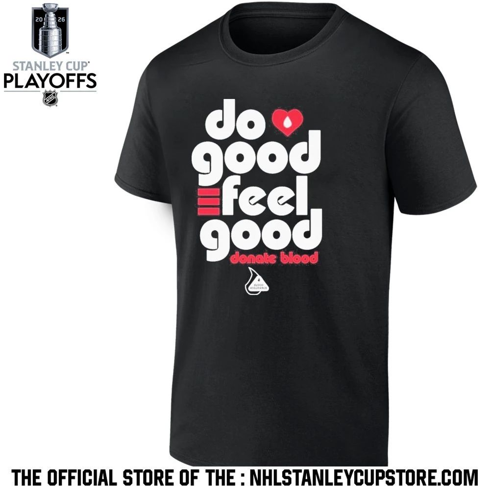 Do Good Feel Good Donate Blood Shirt