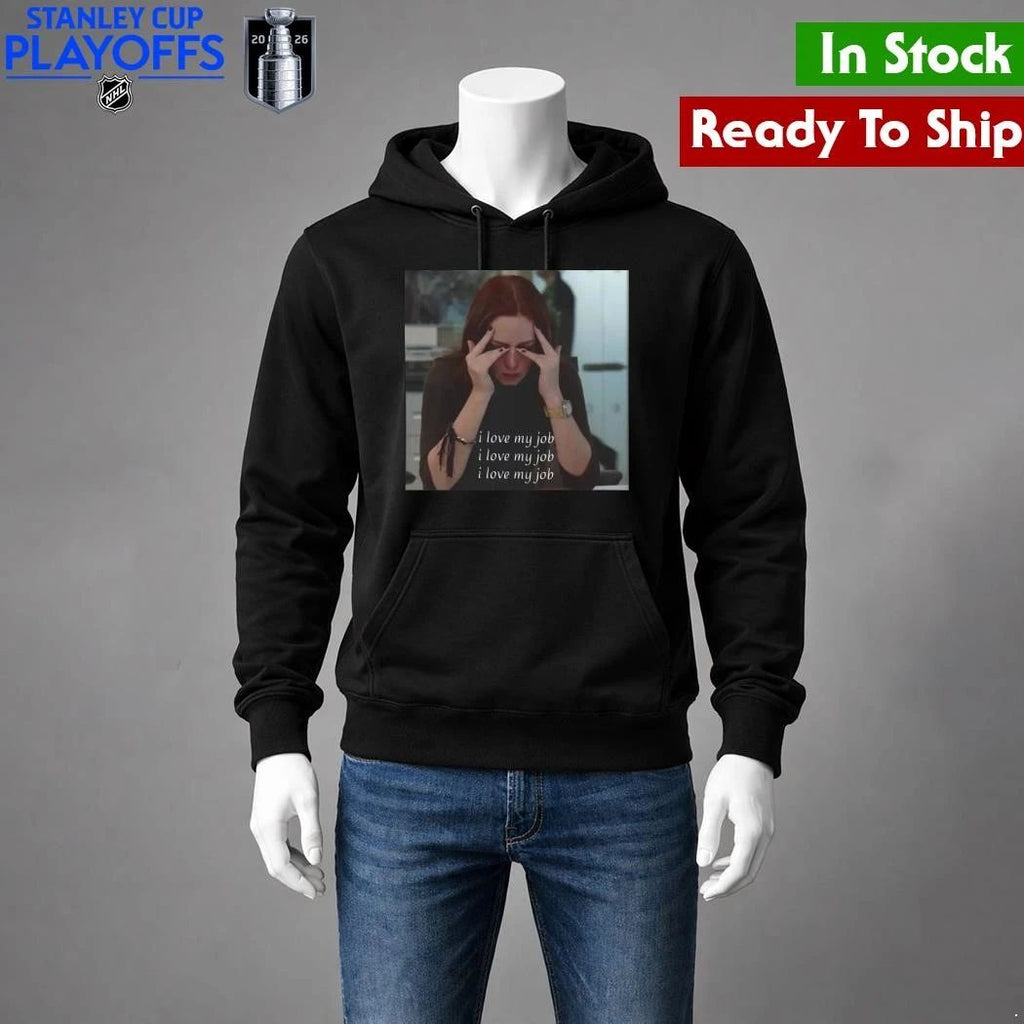 The Devil Wears Prada I Love My Job Meme Shirt