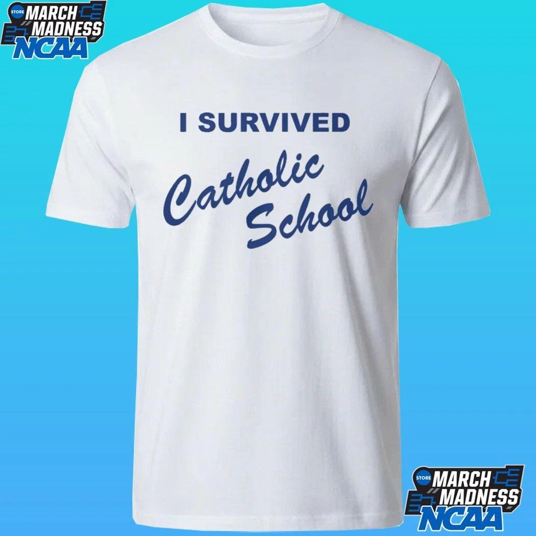 I Survived Catholic School Shirt