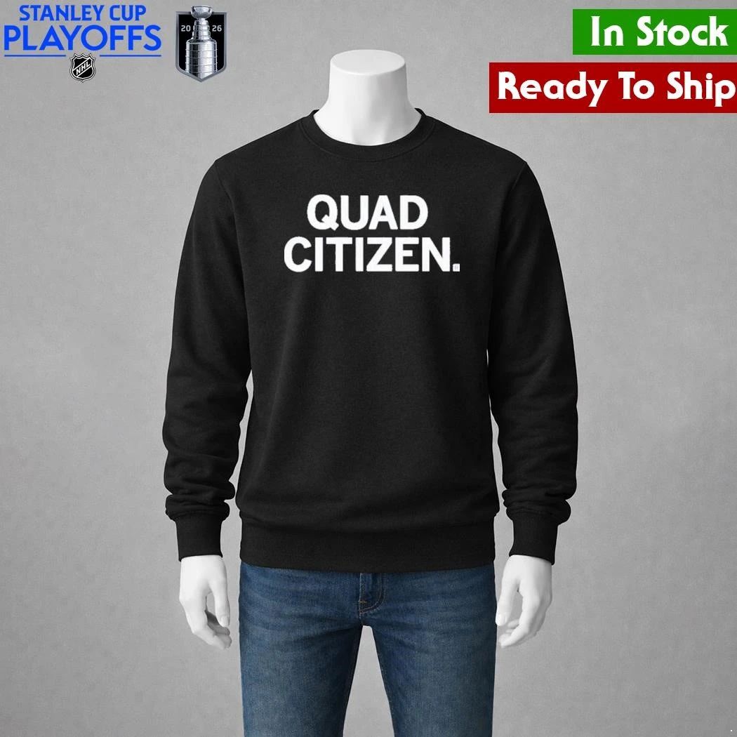 Quad Citizen Shirt