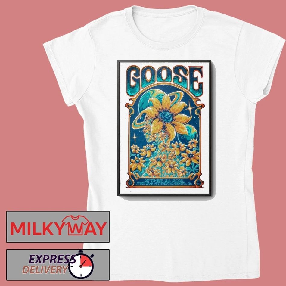 Goose Sep 26 2025 Ameris Bank Amphitheatre In Alpharetta GA Poster shirt