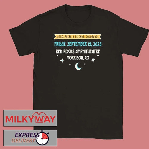 09.19.2025 Red Rocks Atmosphere & Friends Shirt