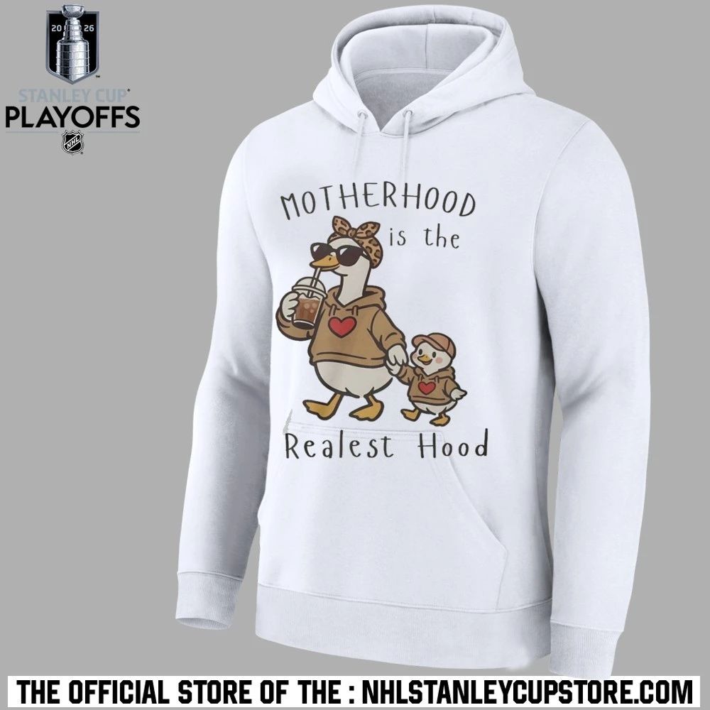Mama Duck Motherhood Is The Realest Hood Shirt
