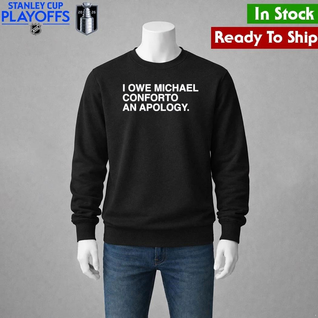 I Owe Michael Conforto An Apology Shirt