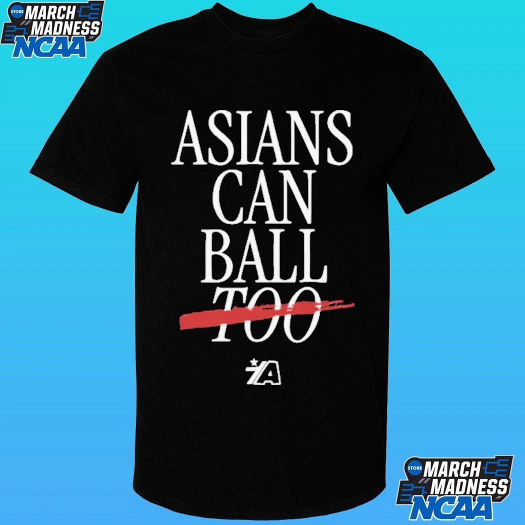 Asians Can Ball Too Asian Americans Sports Shirt