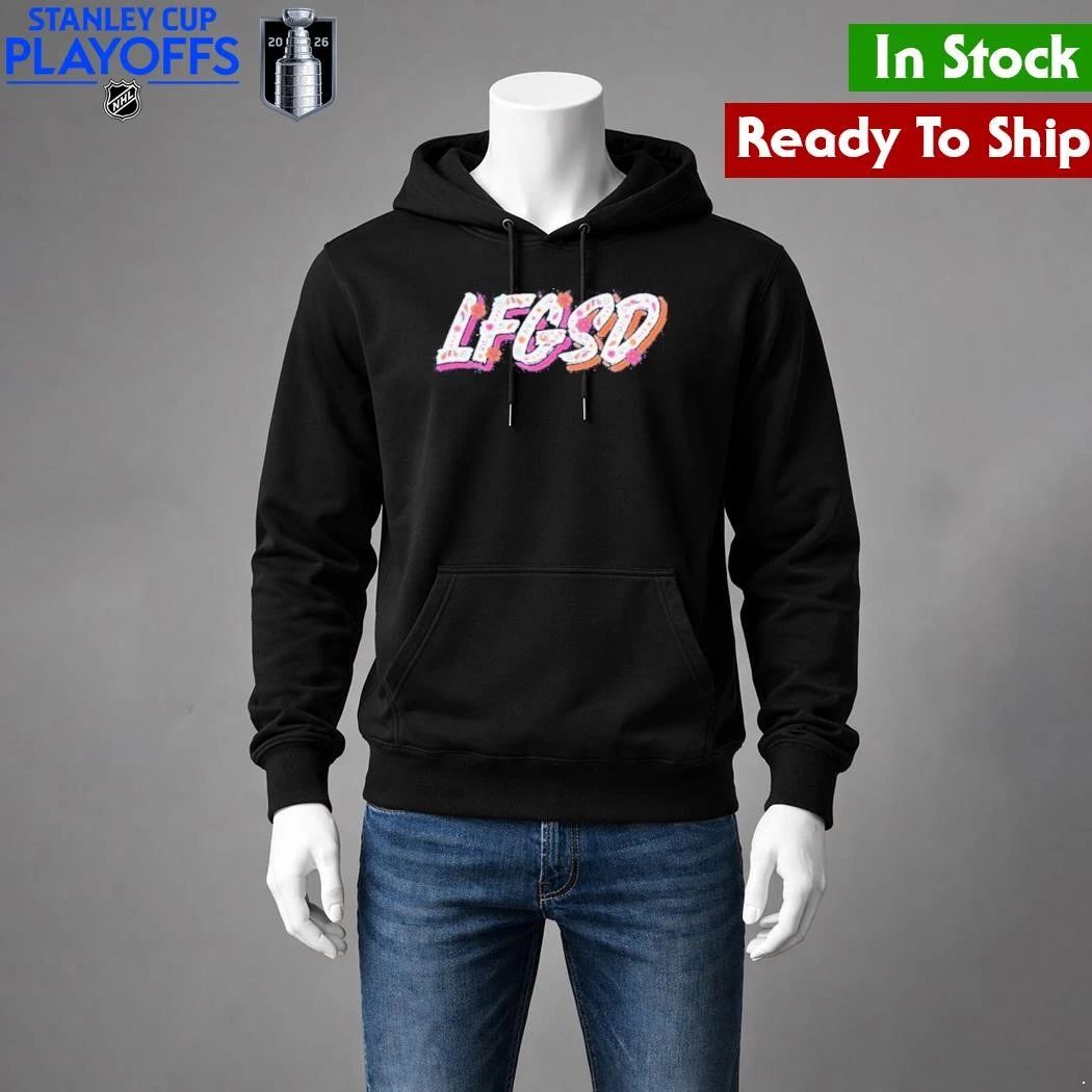 LFGSD Let’s F’ing Go San Diego Shirt