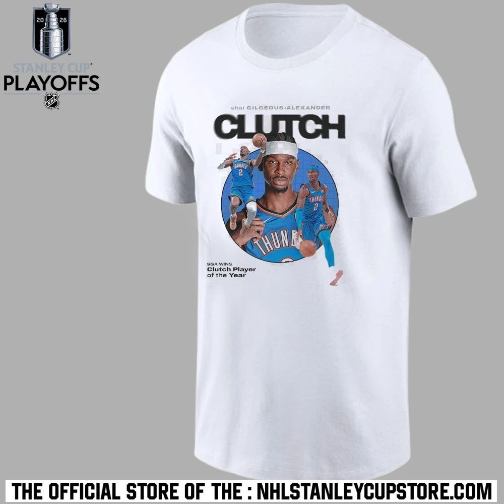 Shai Gilgeous Alexander SGA Clutch Player Of The Year NBA 2026 Shirt