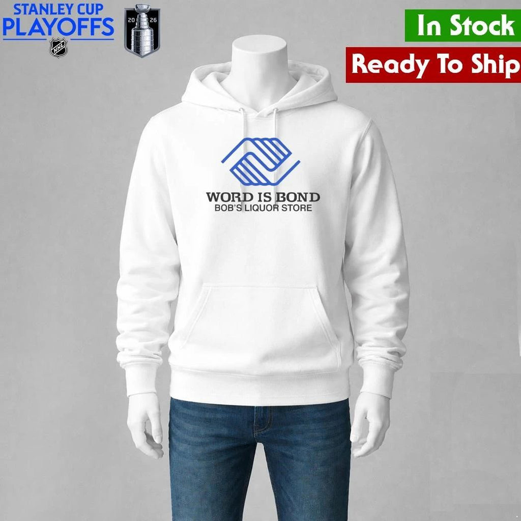 Word Is Bond Bob’s Liquor Store Shirt