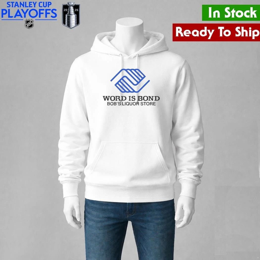Word Is Bond Bob’s Liquor Store Shirt