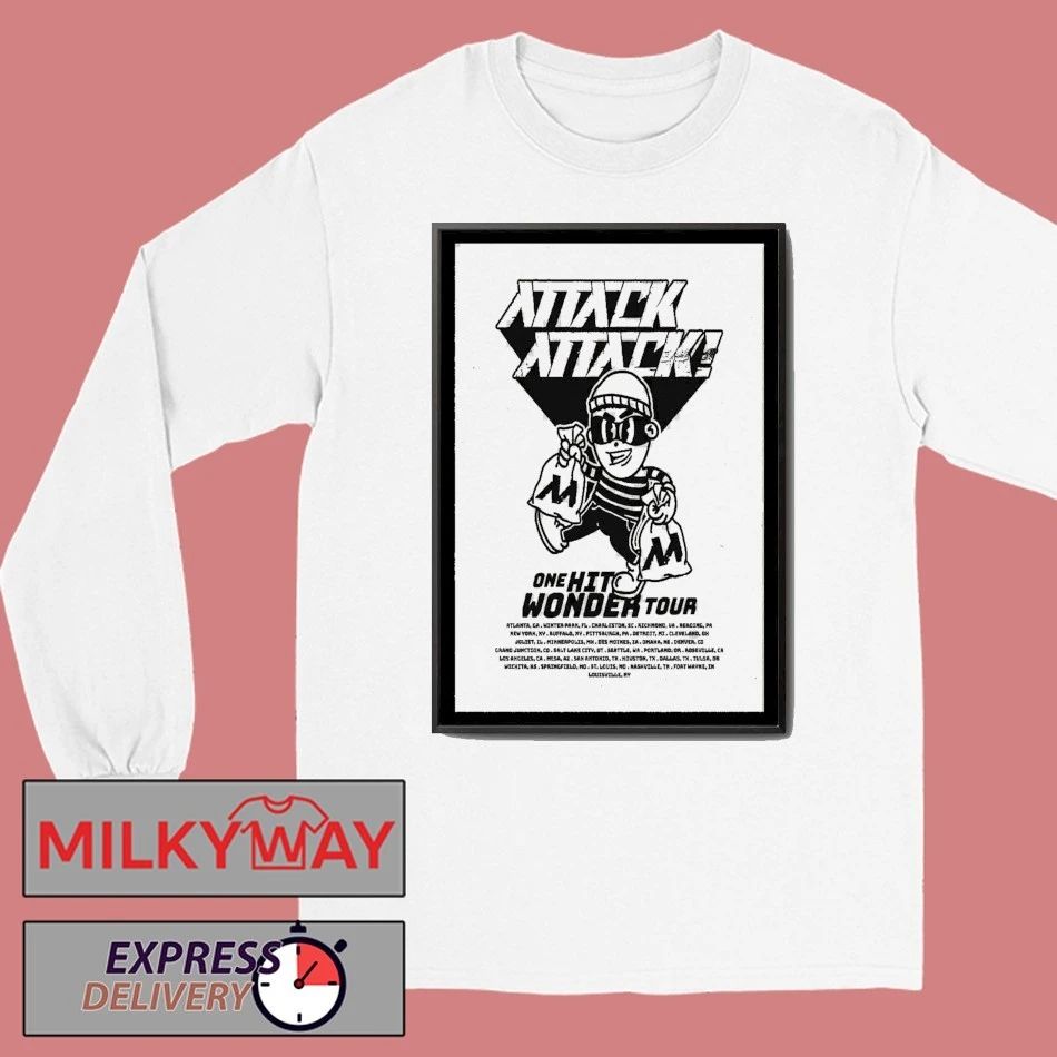 2025 Attack Attack! Tour One Hit Wonder Poster shirt
