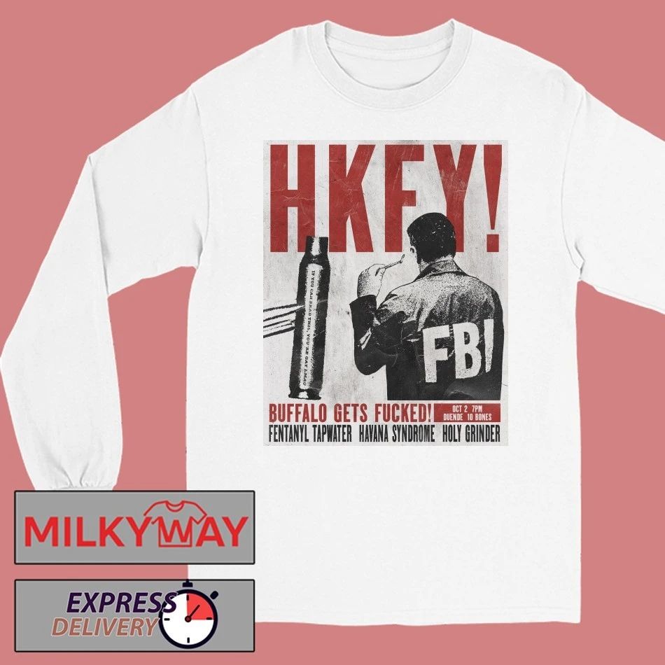 HKFY Hong Kong Fuck You Buffalo Gets Fucked October 2 2025 Duende shirt