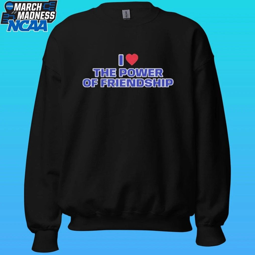 I Heart The Power Of Friendship Shirt