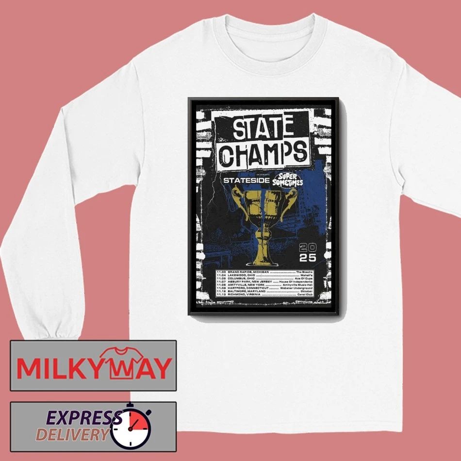 State Champs November 2025 Concert Poster shirt