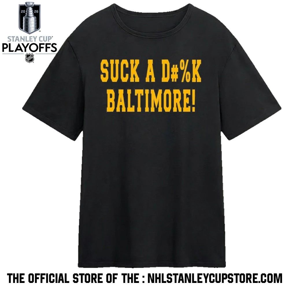 Suck A D#%k Baltimore Shirt