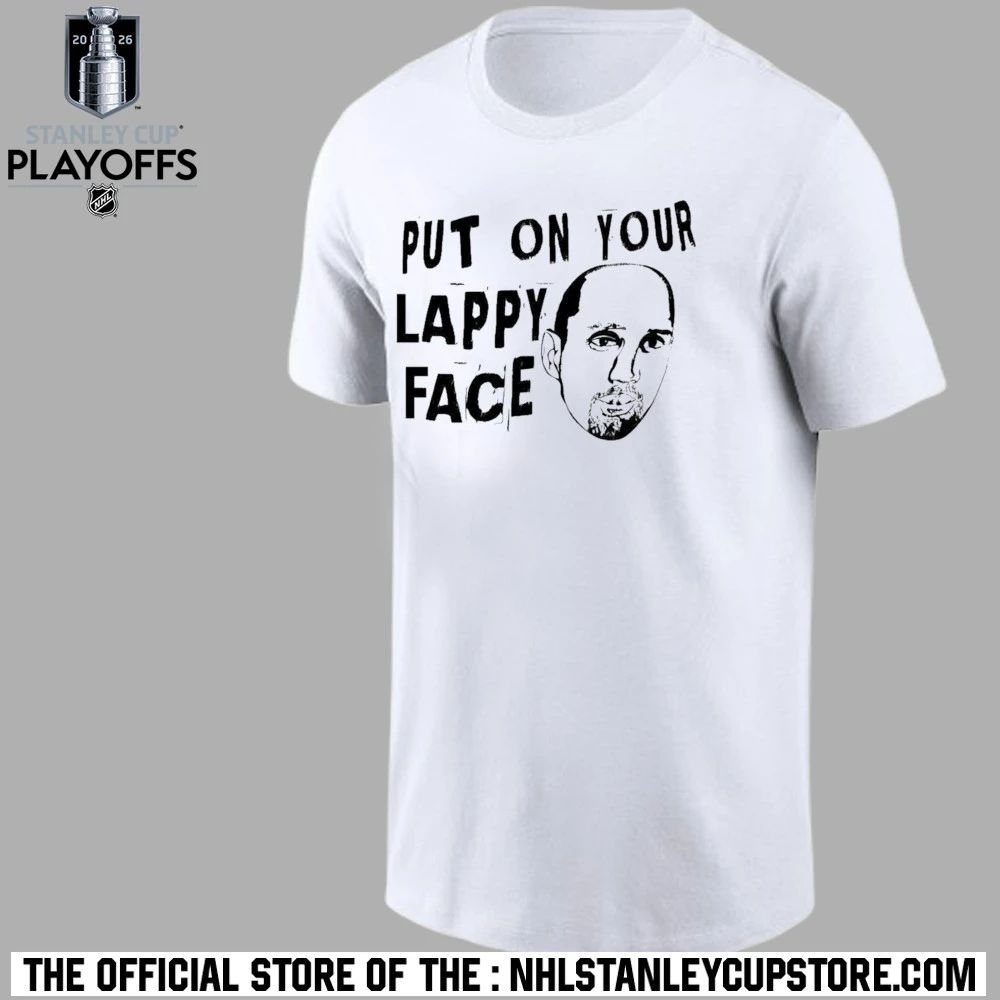 Put On Your Lappy Face Shirt